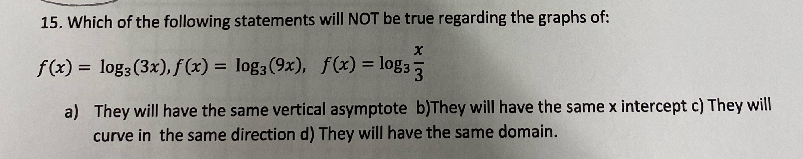 15. Which of the following statements will NOT be