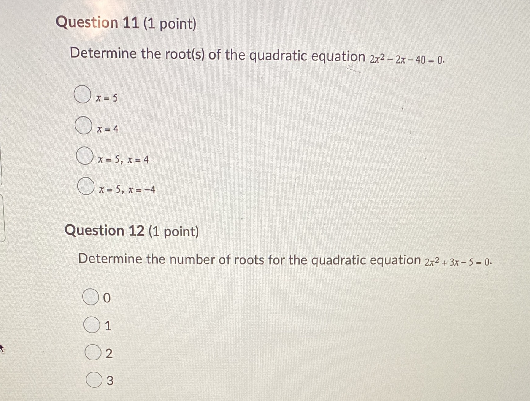 For a test Question 11 (1 point) Determine the