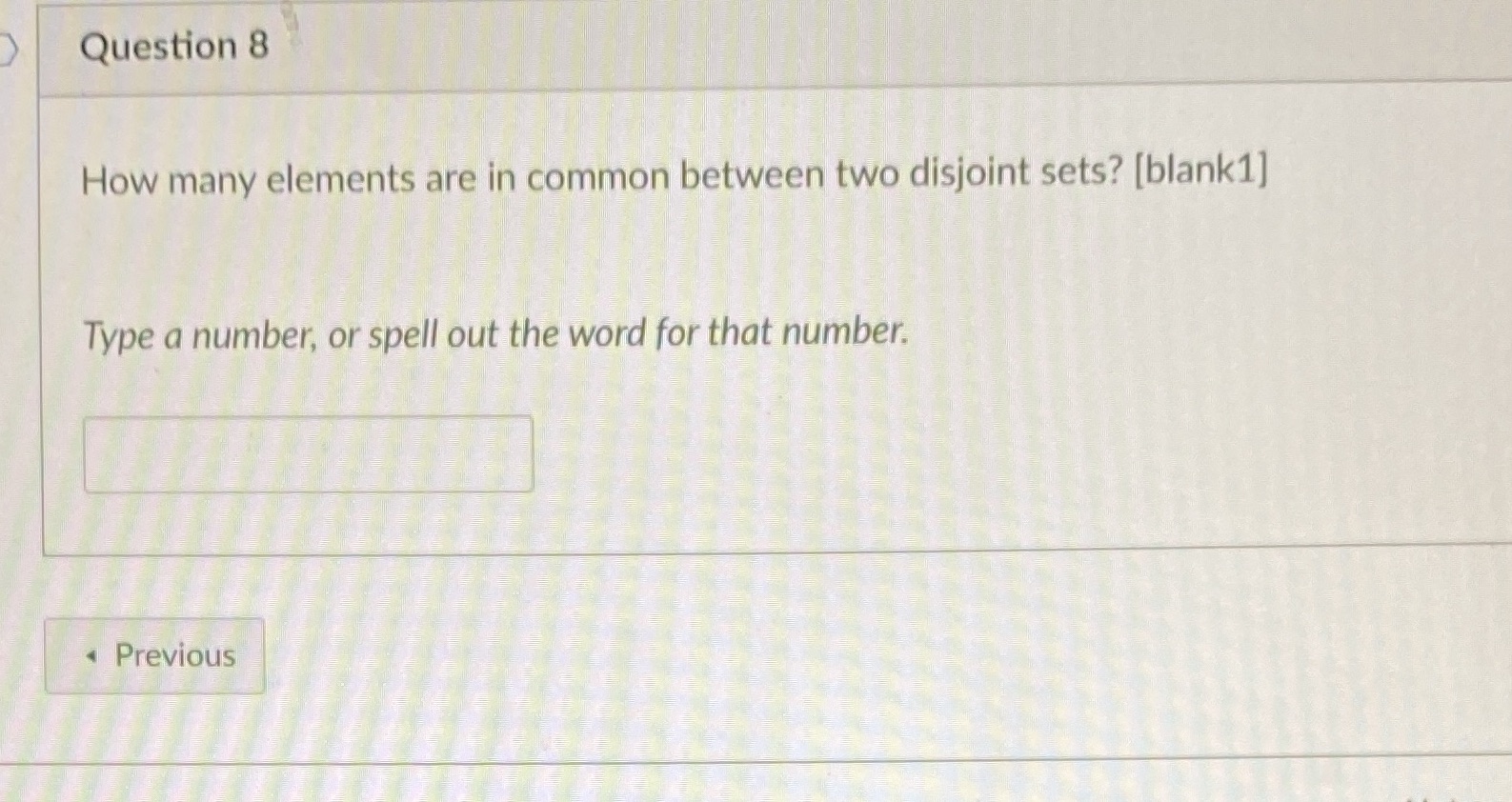 Question 8 How many elements are in common
