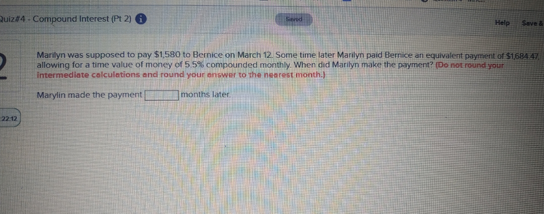 please help Quiz#4 - Compound Interest (Pt 2) i