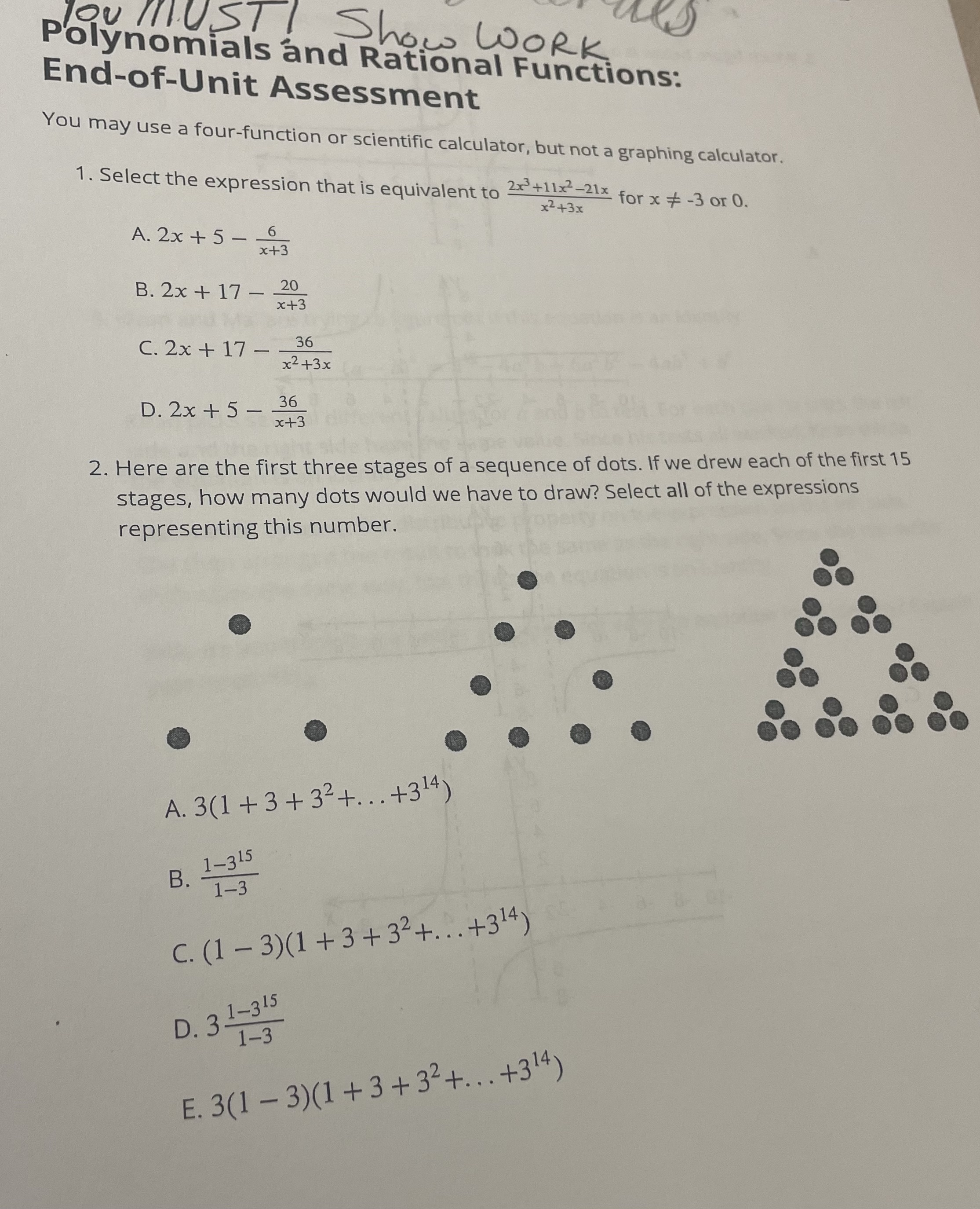 Answer the questions and SHOW YOUR WORK on how