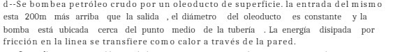 d--Se bom bea petroleo crudo por un oleoducto de