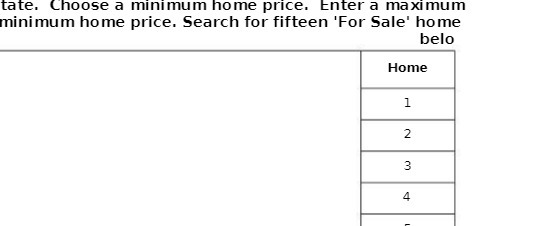 tate. Choose a minimum home price. Enter a