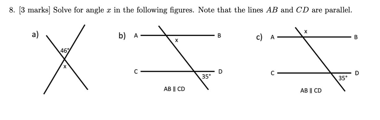 8. [3 marks] Solve for angle x in the following