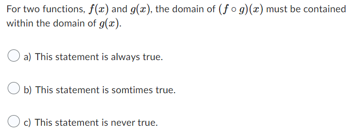 For two functions, at) and 9(3), the domain of (f