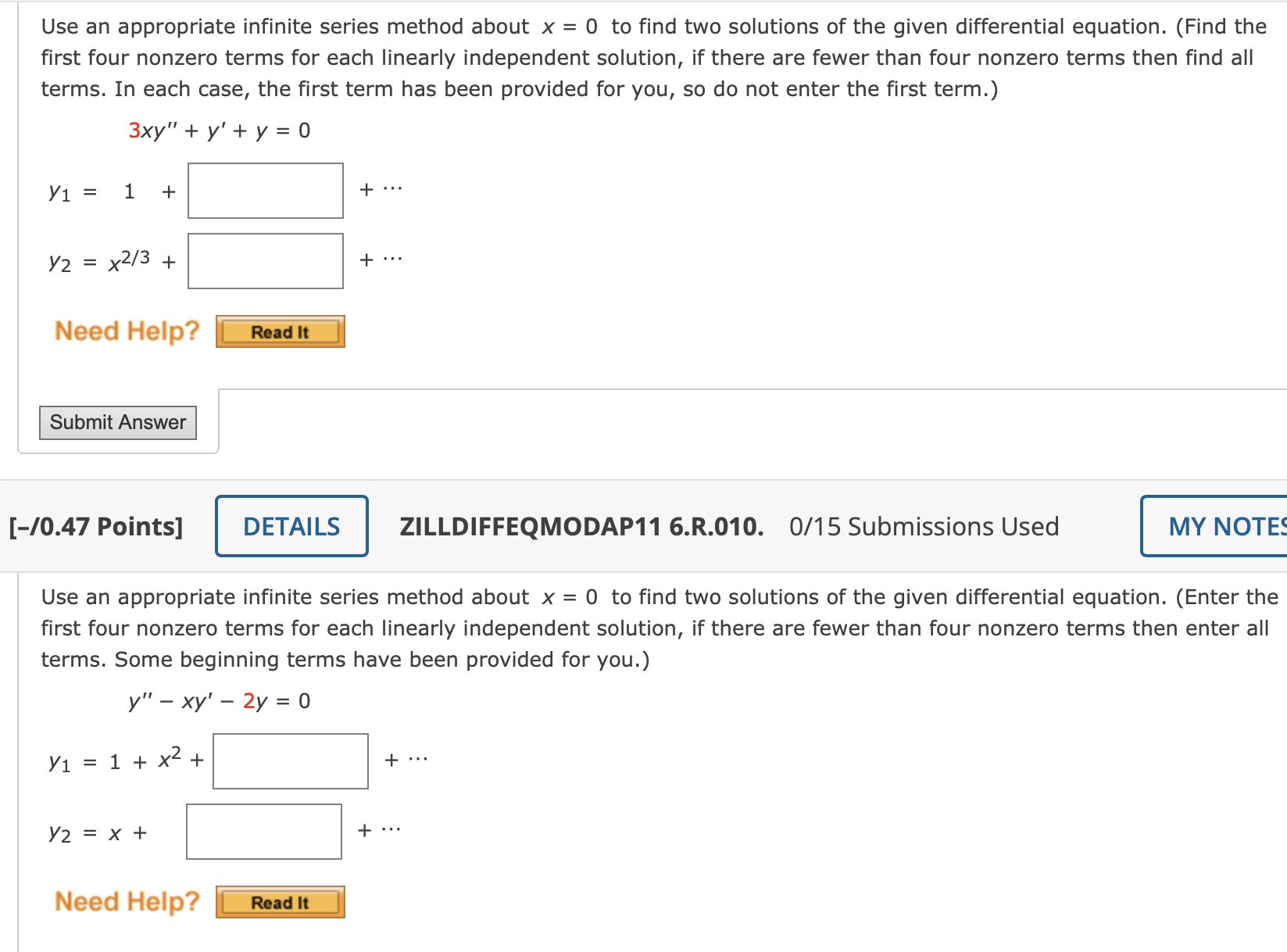 Use an appropriate infinite series method about x
