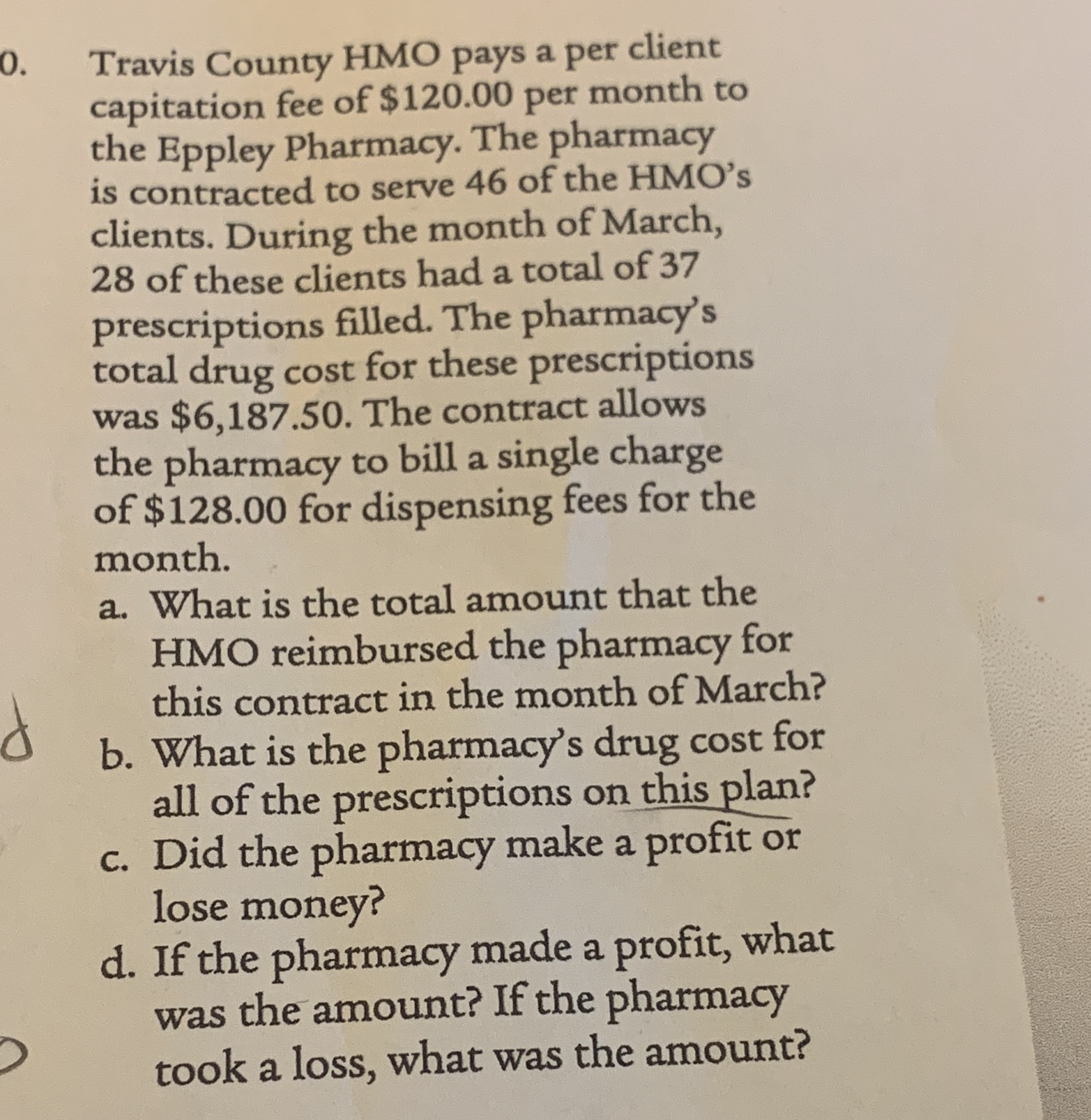 20 and 26 pleas 0. Travis County HMO pays a per