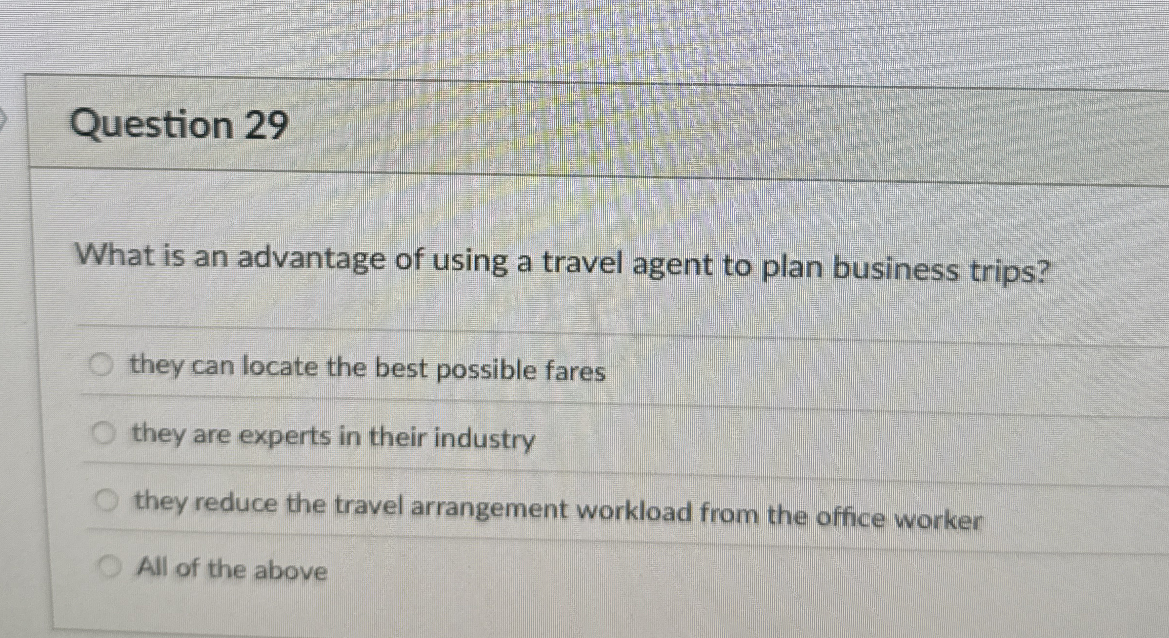 Question 2 9 What is an advantage of using a