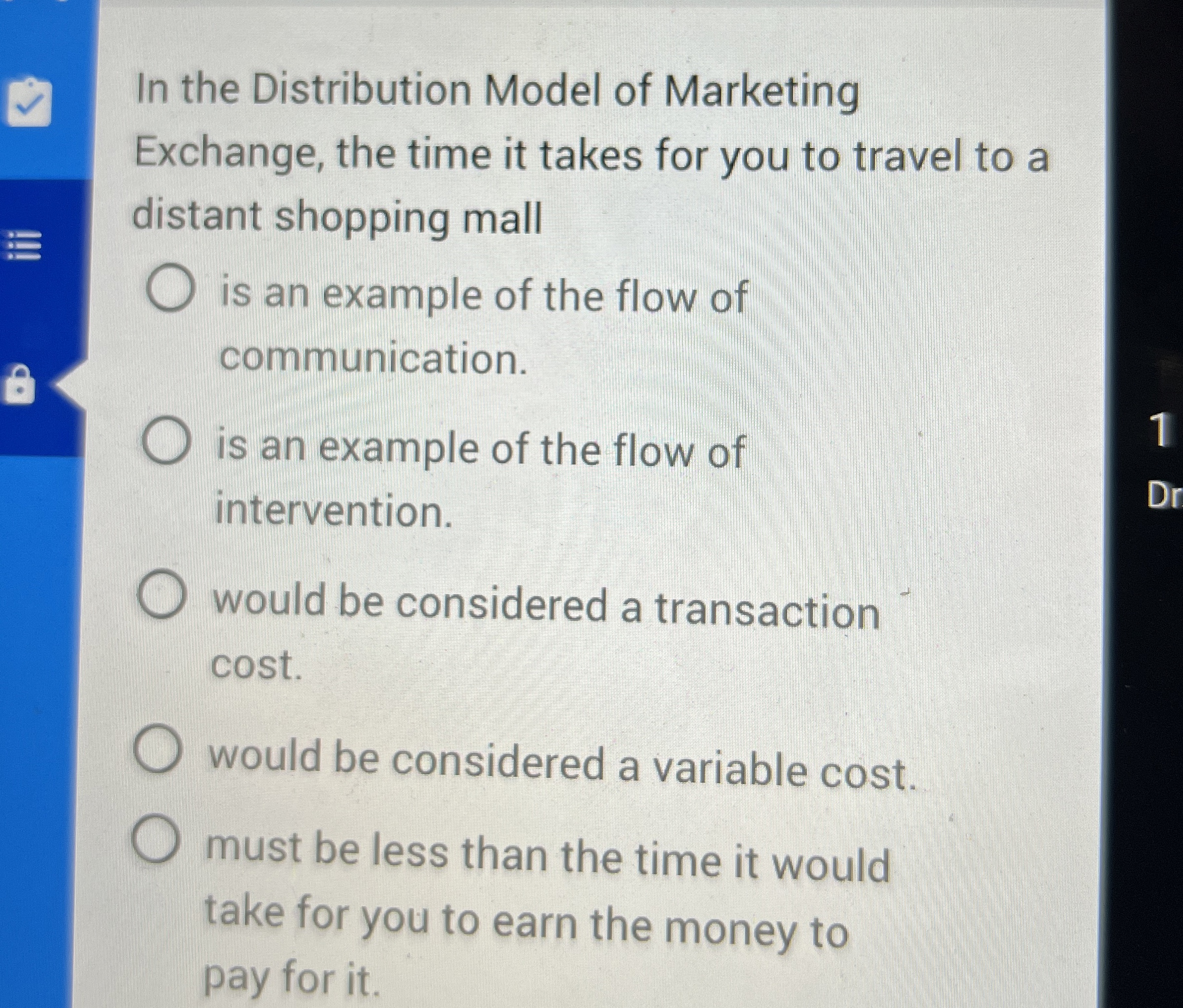In the Distribution Model of Marketing Exchange,