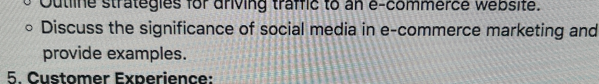 Discuss the significance of social media in e -