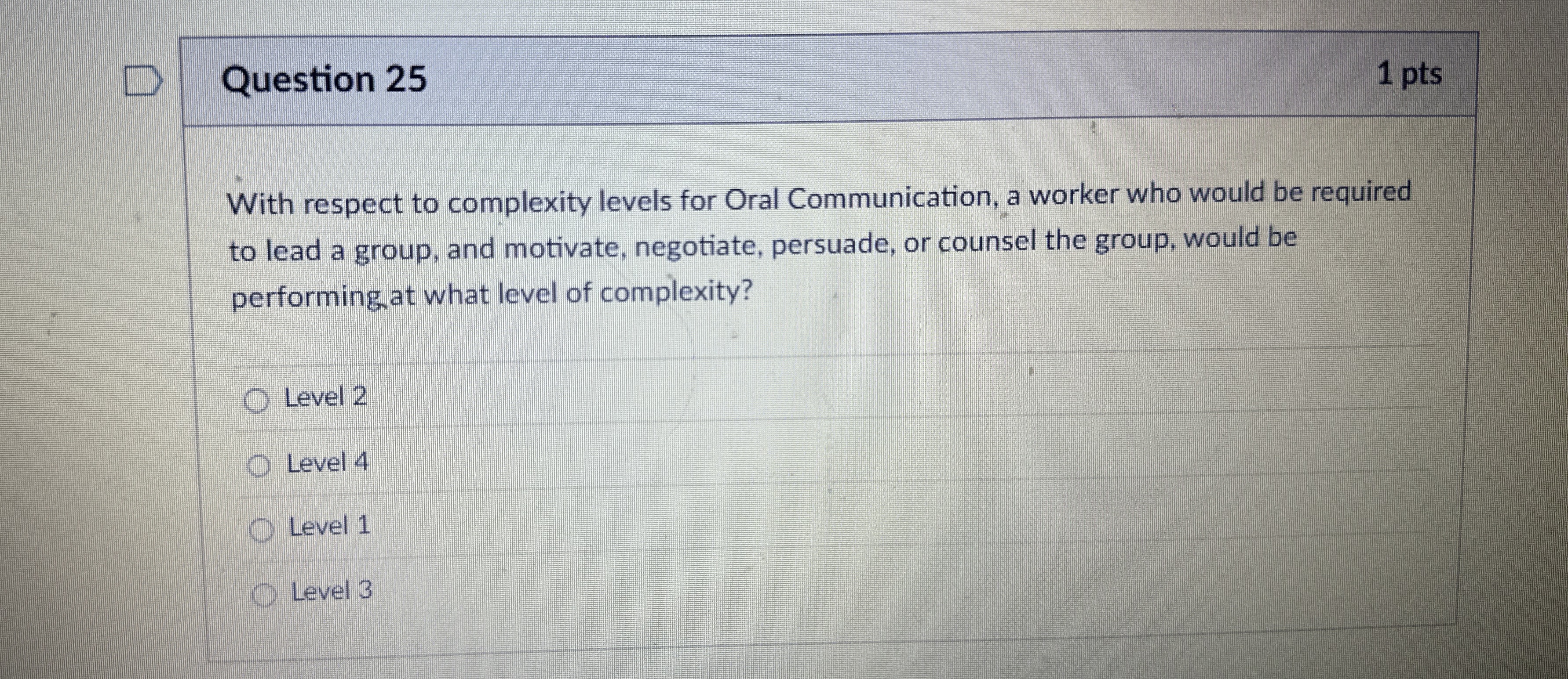 Question 2 5 1 pts With respect to complexity