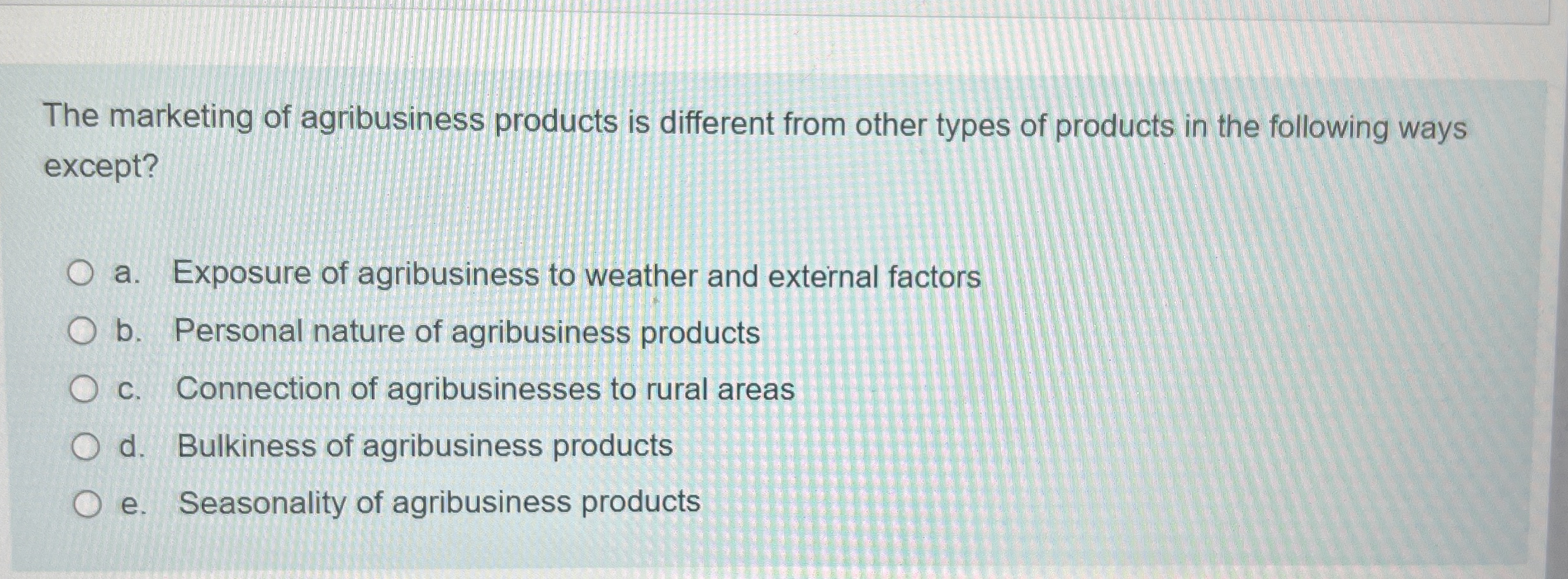 The marketing of agribusiness products is