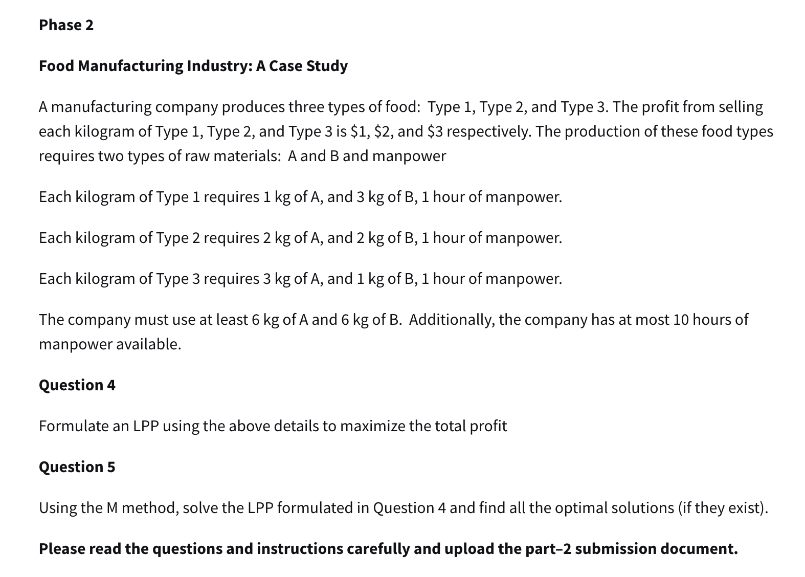 Phase 2 Food Manufacturing Industry: A Case Study
