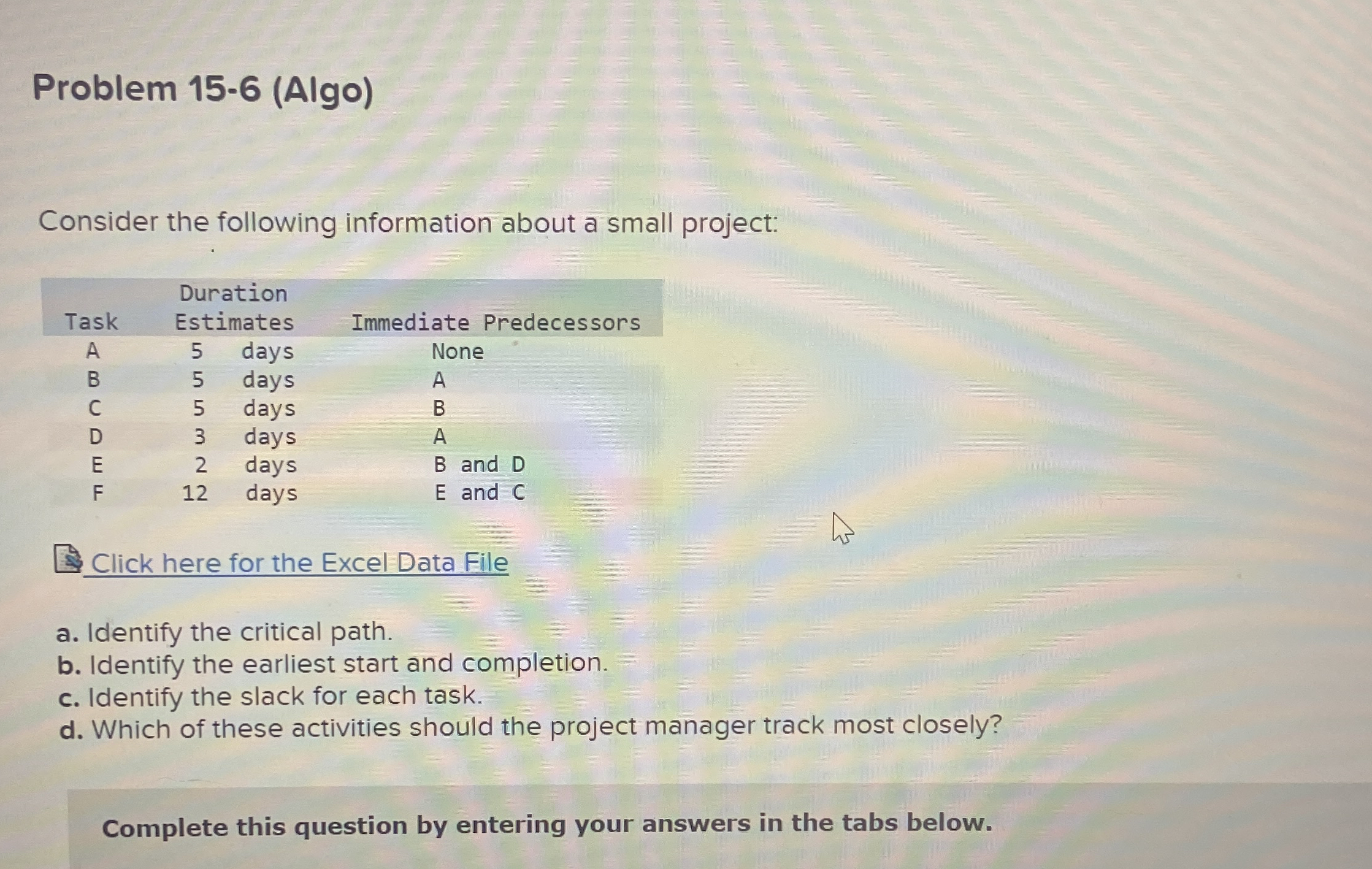 Problem 1 5 - 6 ( Algo ) Consider the following