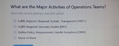 What are the Major Activities of Operations