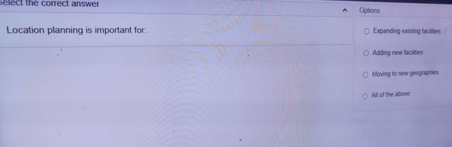 select the correct answer Options Location