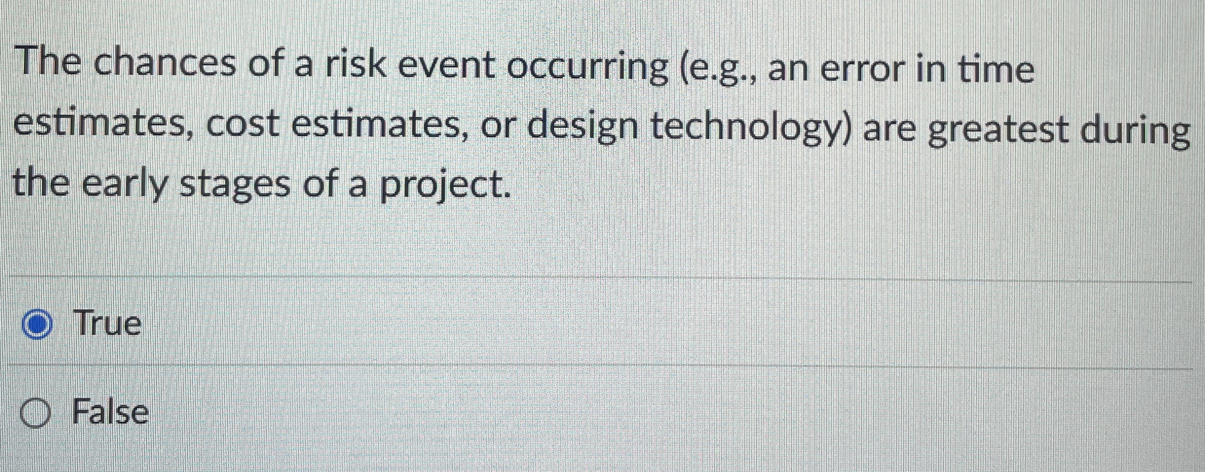 The chances of a risk event occurring ( e . g . ,