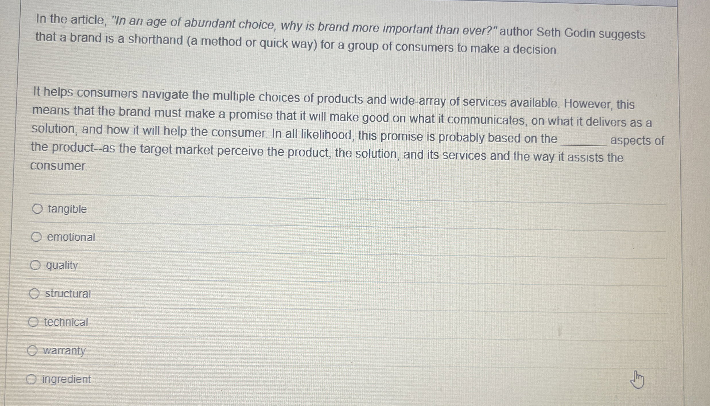 In the article, " In an age of abundant choice,