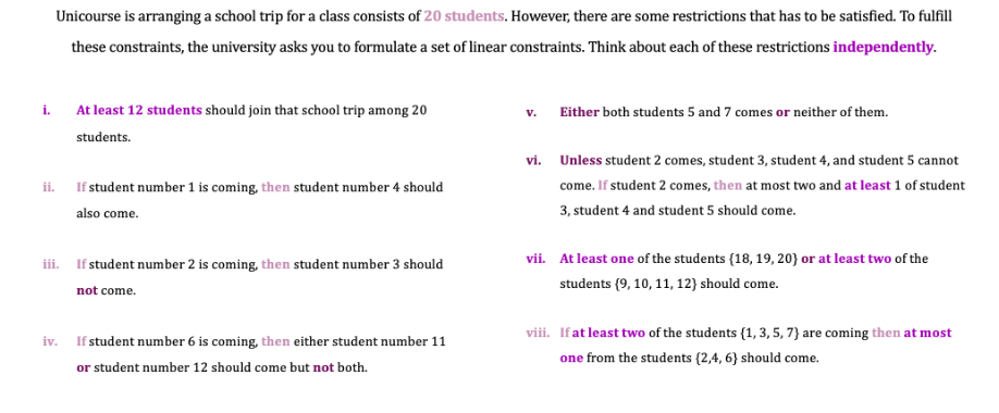 Unicourse is arranging a school trip for a class