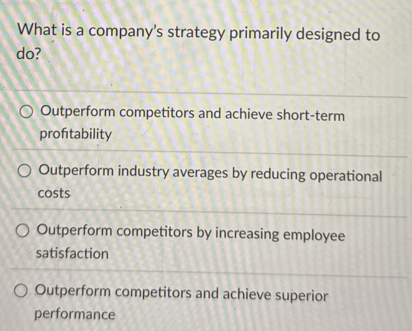 What is a company's strategy primarily designed