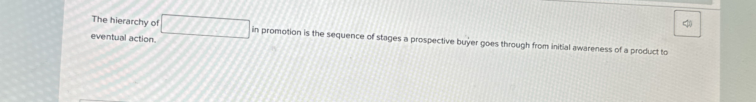 The hierarchy of eventual action. in promotion is