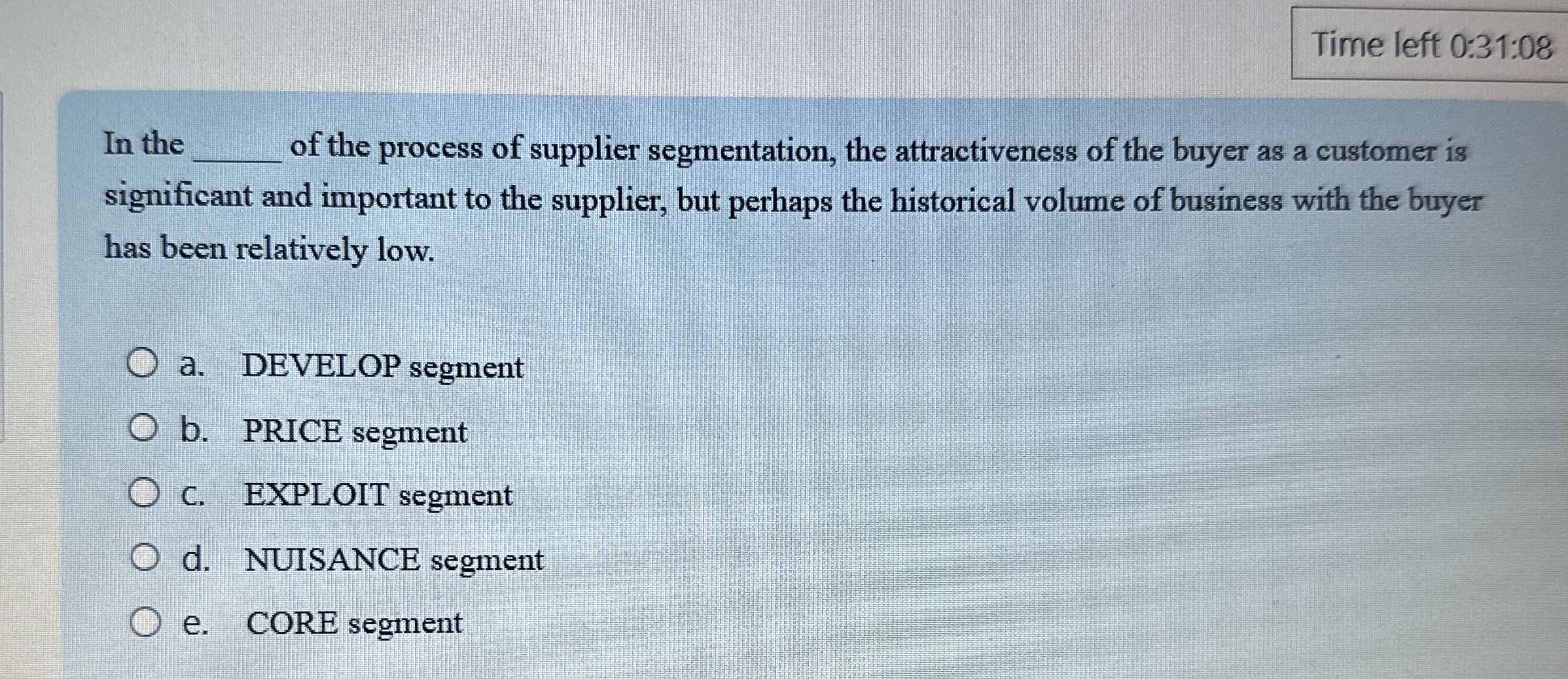 Time left 0 : 3 1 : 0 8 In the q , of the process