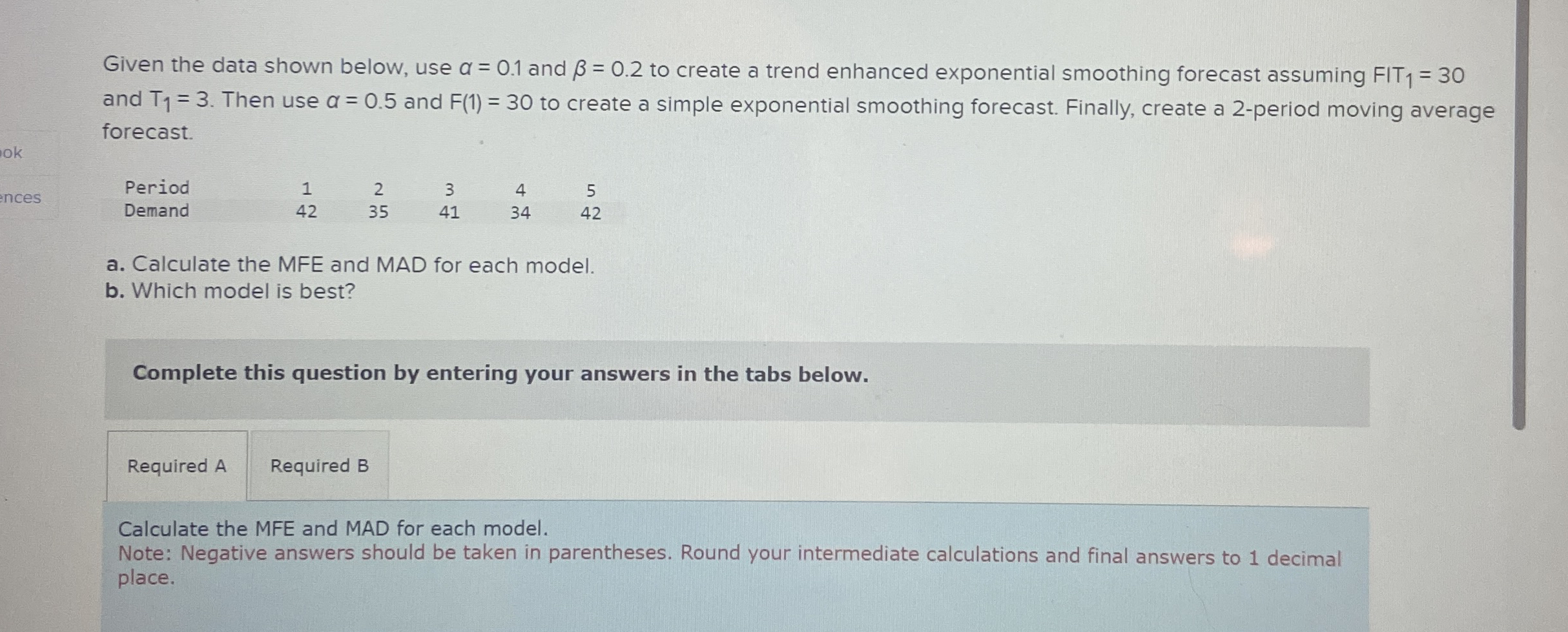 Given the data shown below, use = 0 . 1 and = 0 .