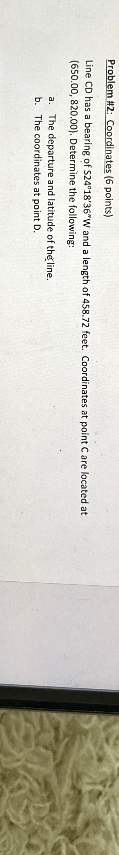 Problem # 2 : Coordinates ( 6 points ) Line CD