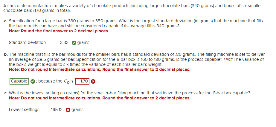 A chocolate manufacturer makes a varlety of