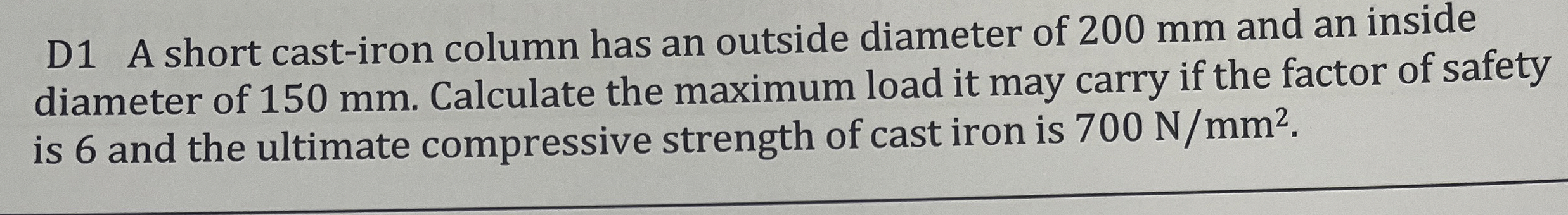 D 1 A short cast - iron column has an outside