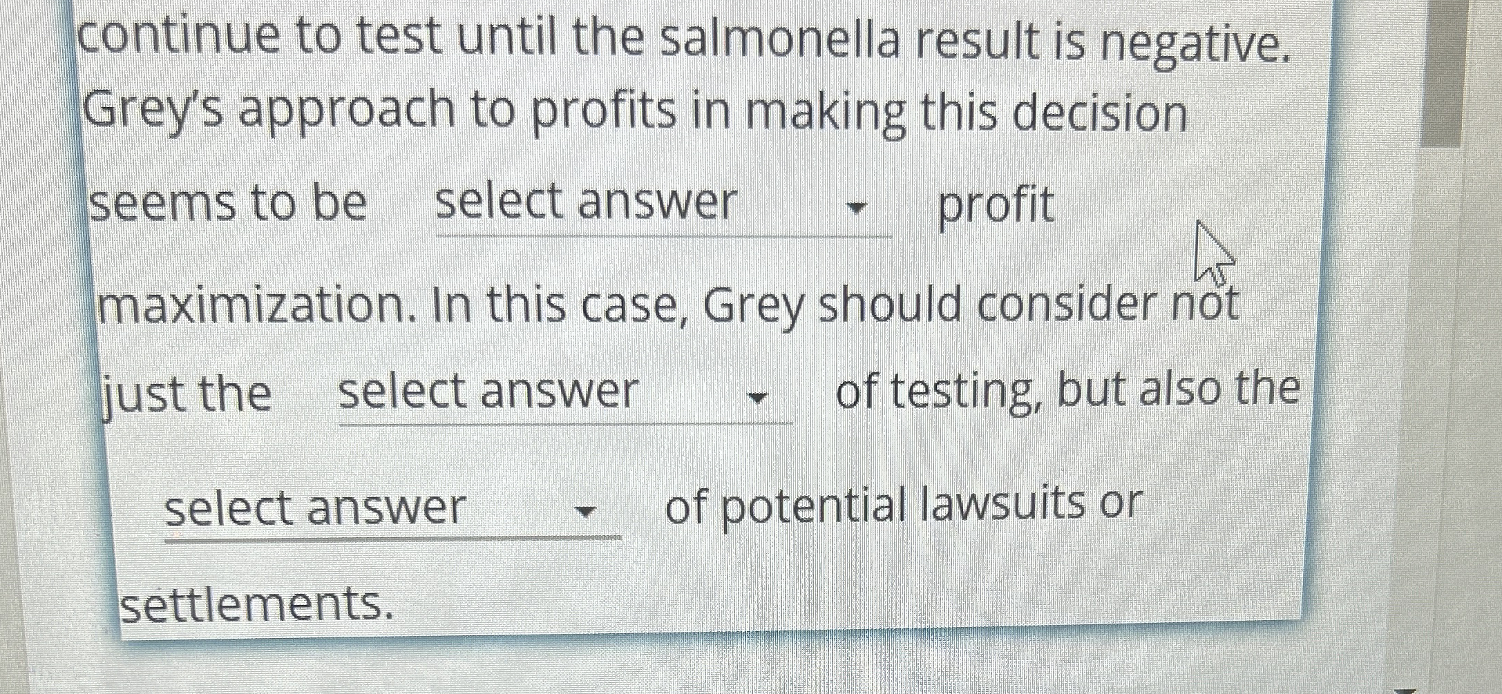continue to test until the salmonella result is