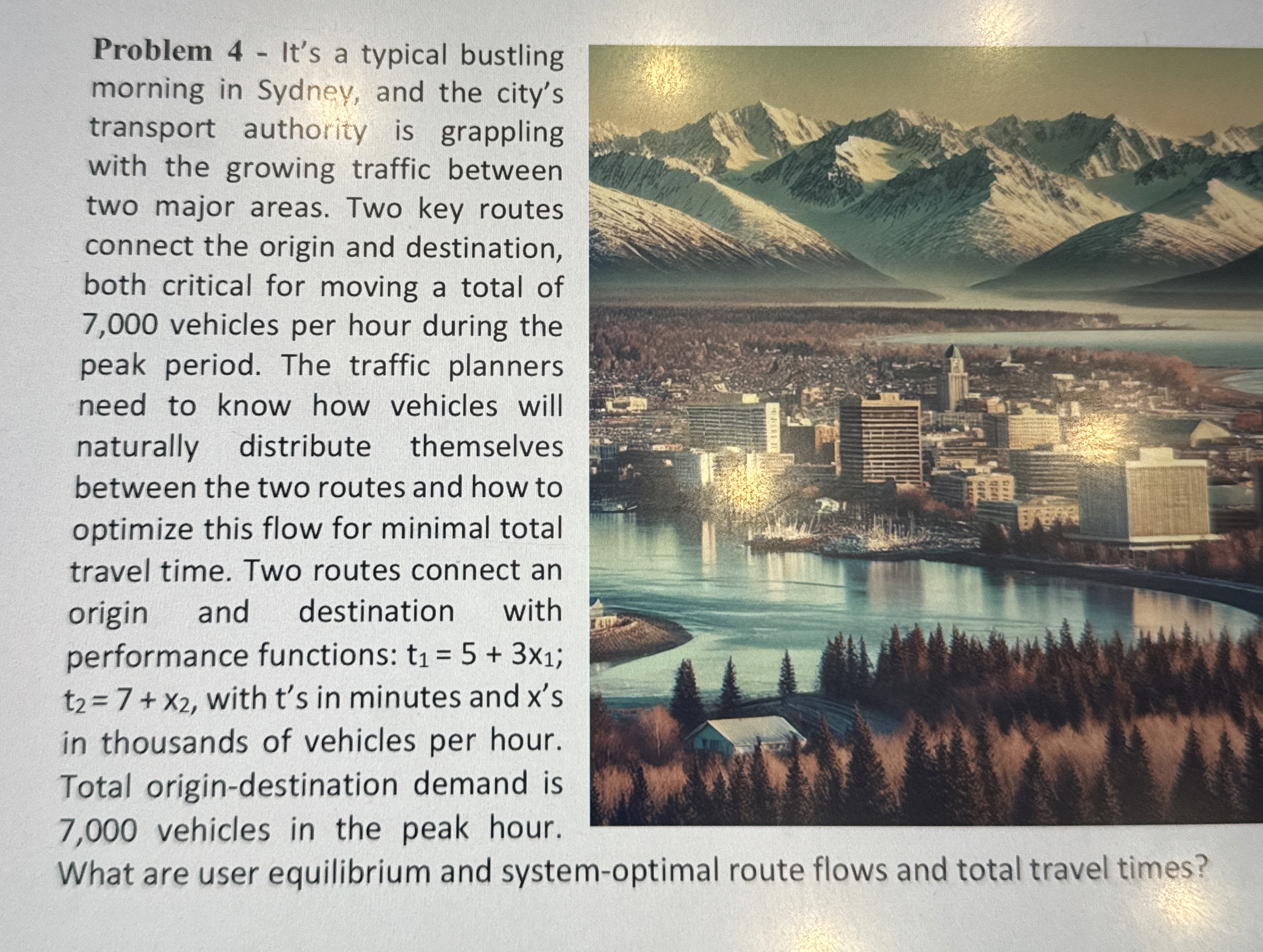 Problem 4 - It's a typical bustling morning in