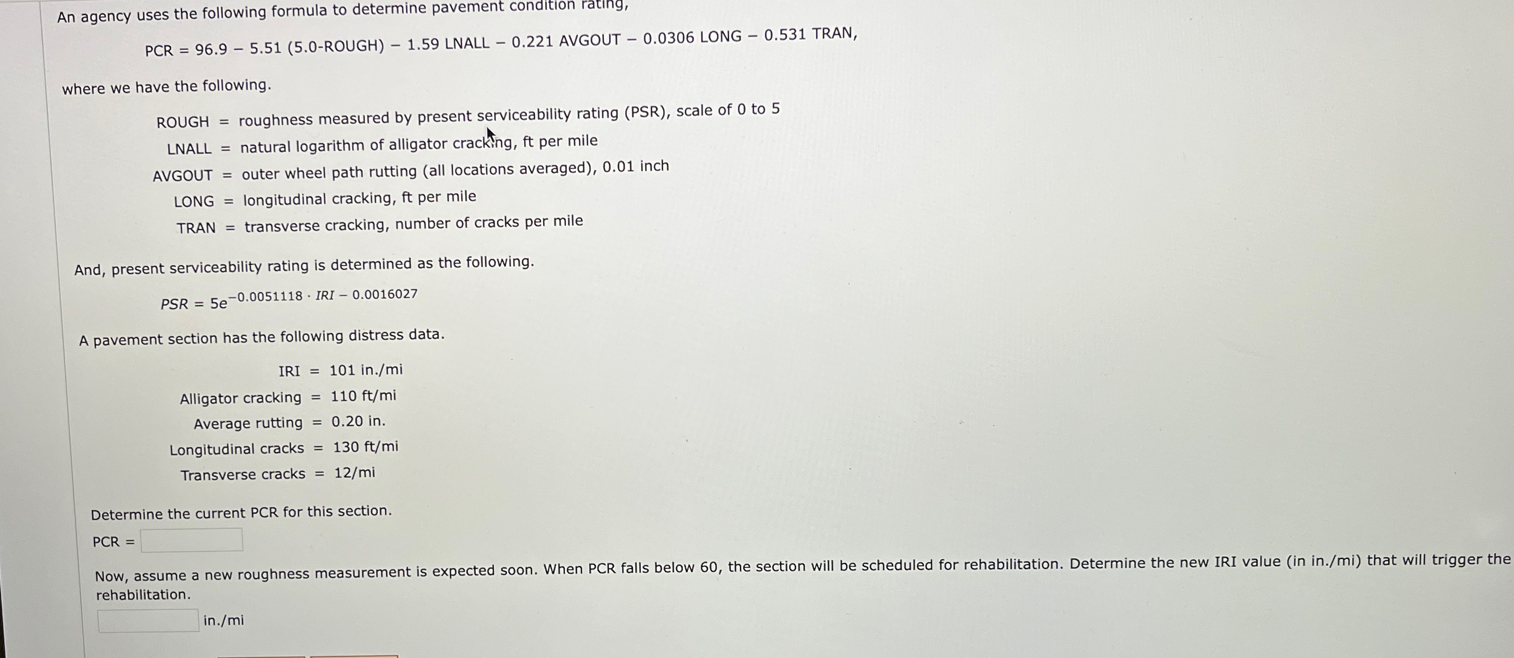 An agency uses the following formula to determine