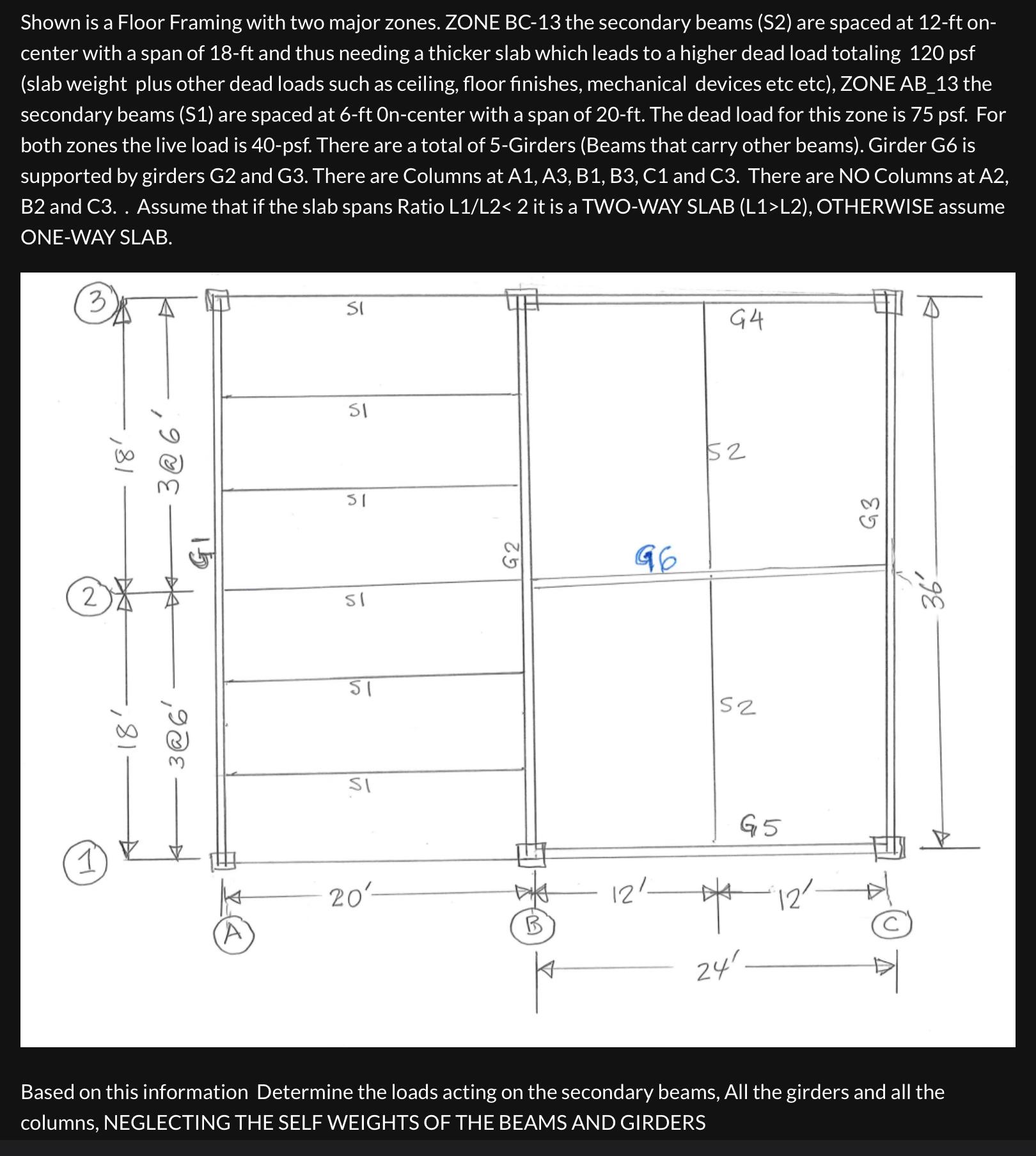 Shown is a Floor Framing with two major zones.