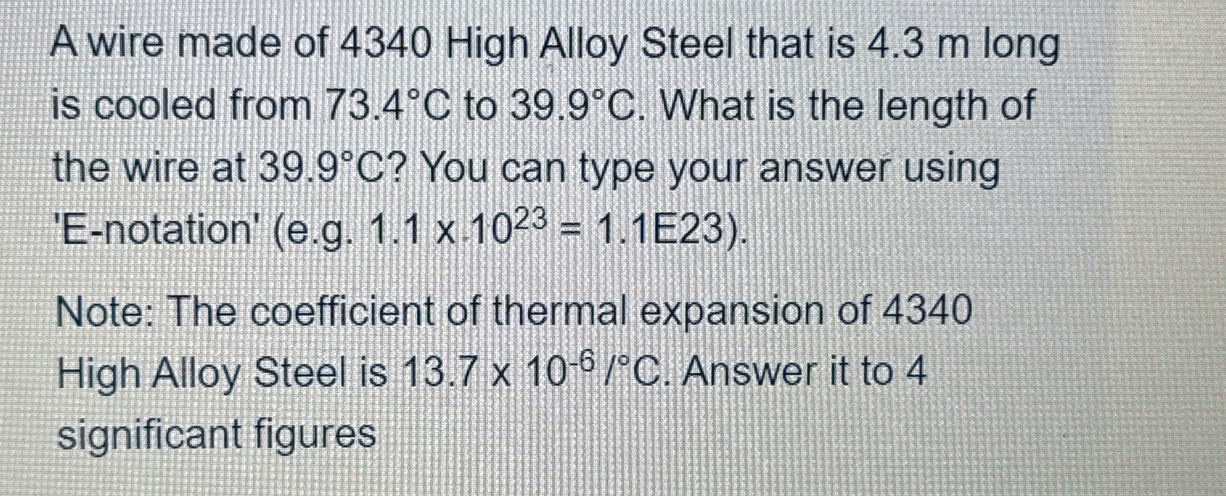 A wire made of 4 3 4 0 High Alloy Steel that is 4