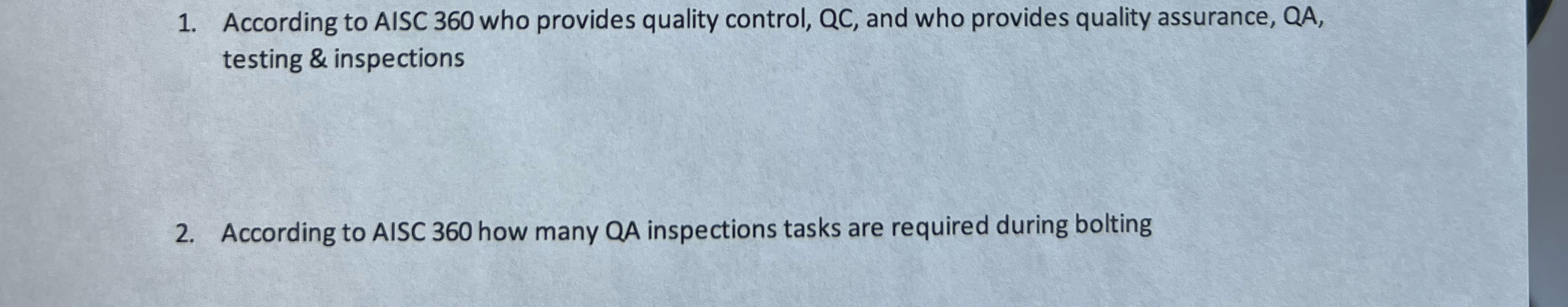 According to AISC 3 6 0 who provides quality
