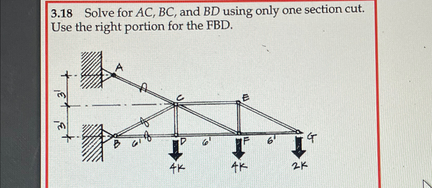3 . 1 8 Solve for A C , B C , and B D using only