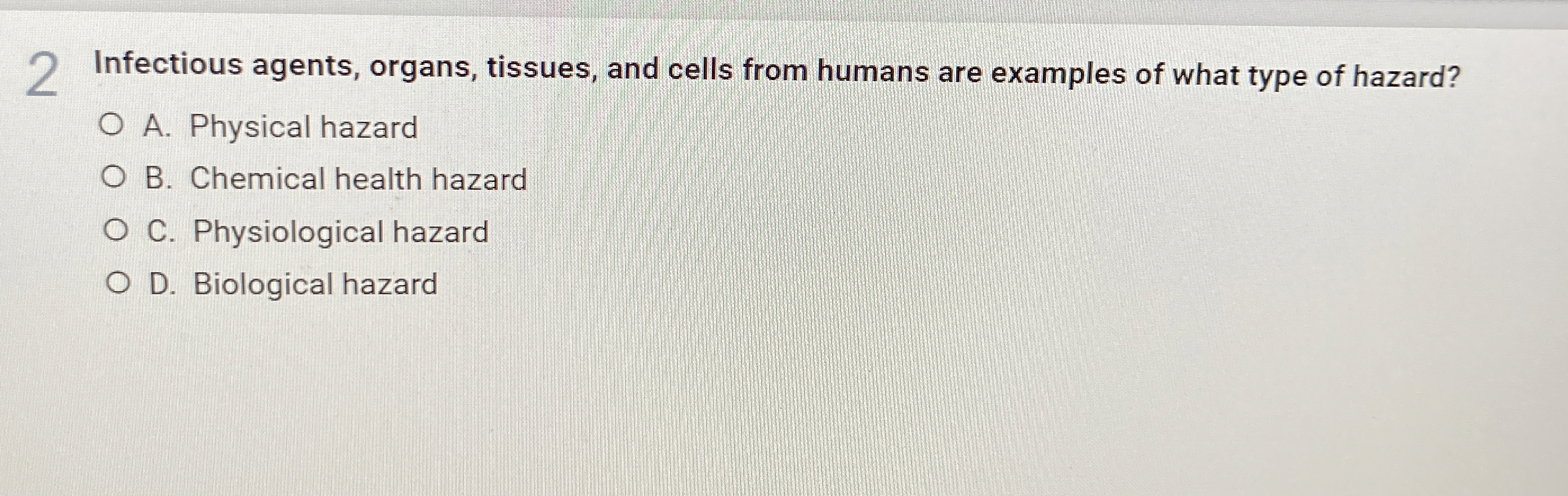 2 Infectious agents, organs, tissues, and cells