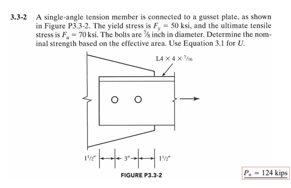 3 . 3 - 2 A single - angle tension member is