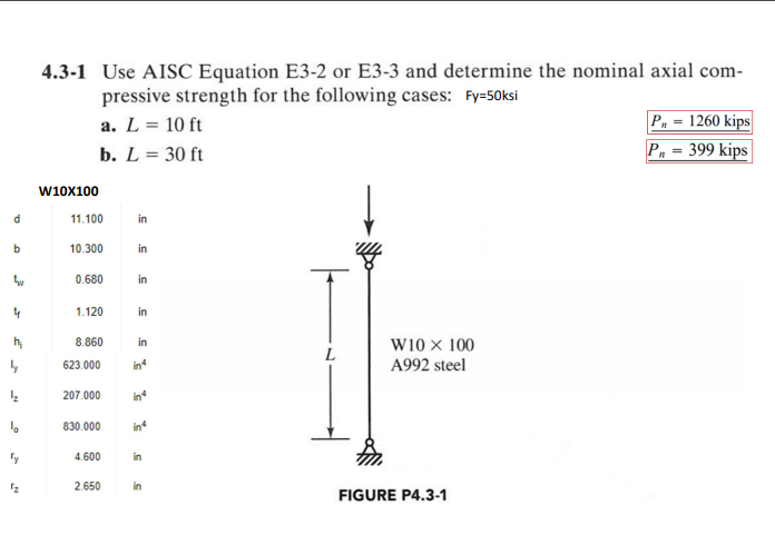 4 . 3 - 1 Use AISC Equation E 3 - 2 or E 3 - 3