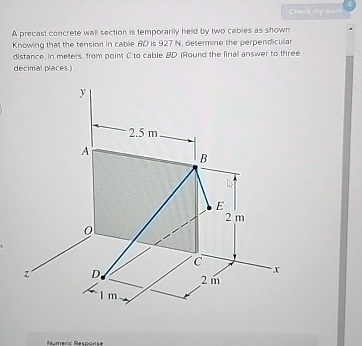 A precast concrete wall section is temporarly