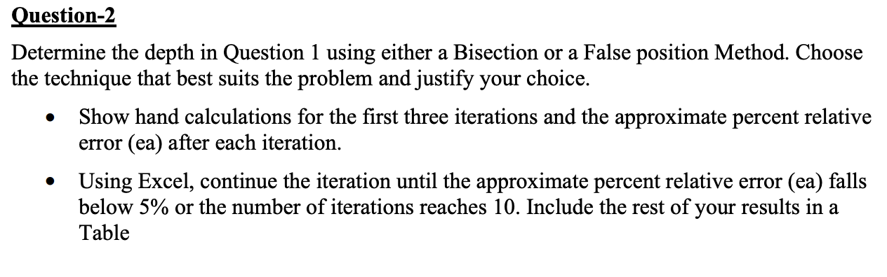 Question - 2 Determine the depth in Question 1