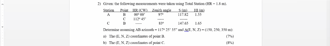 Given: the following measurements were taken