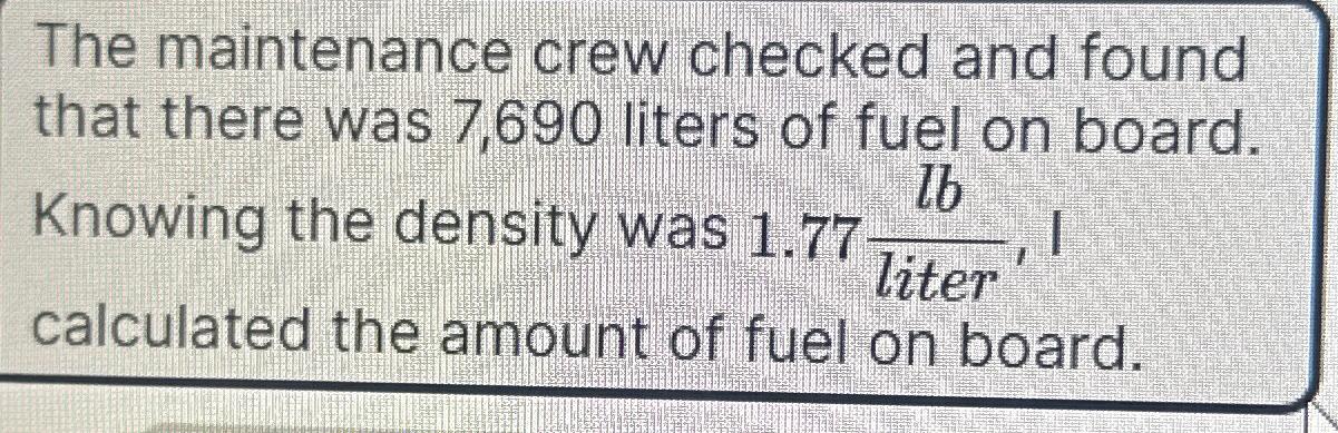 The maintenance crew checked and found that there