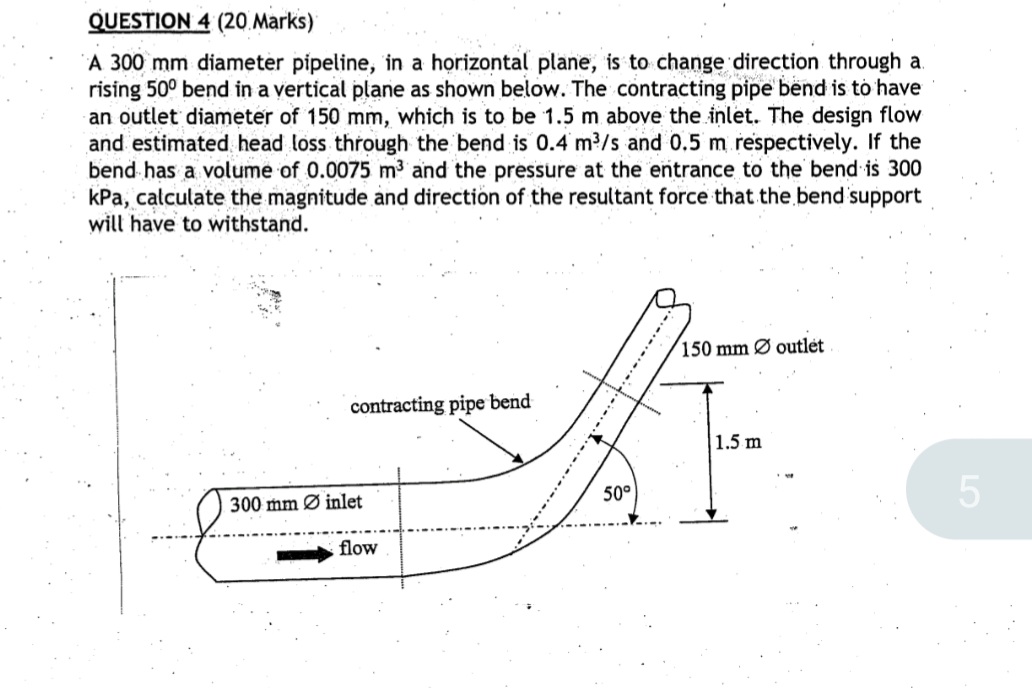 QUESTION 4 ( 2 0 Marks ) A 3 0 0 mm diameter