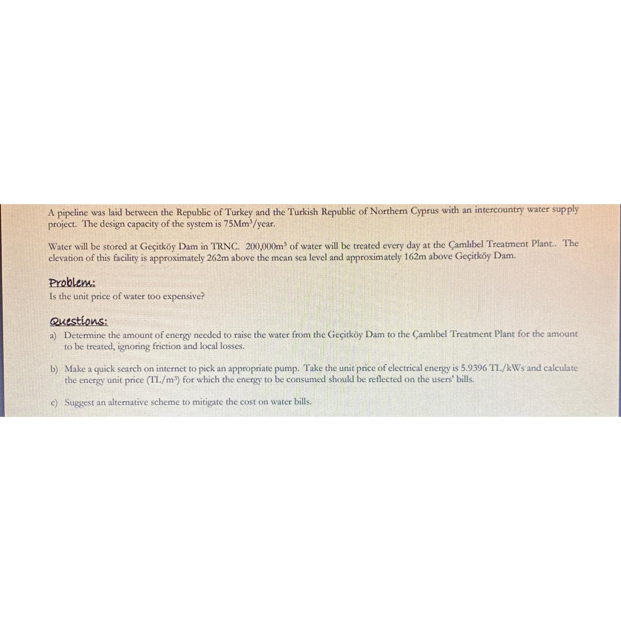 A pipeline was laid between the Republic of