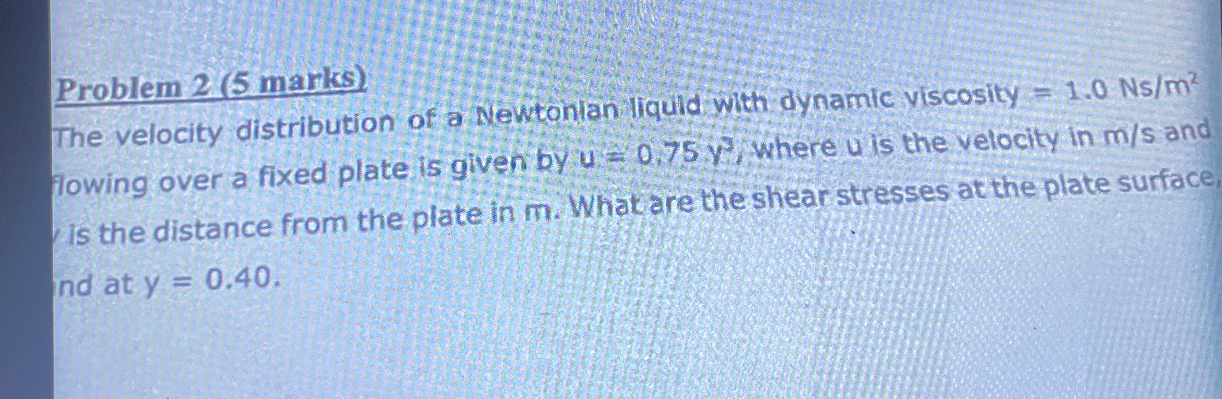 Problem 2 ( 5 marks ) The velocity distribution