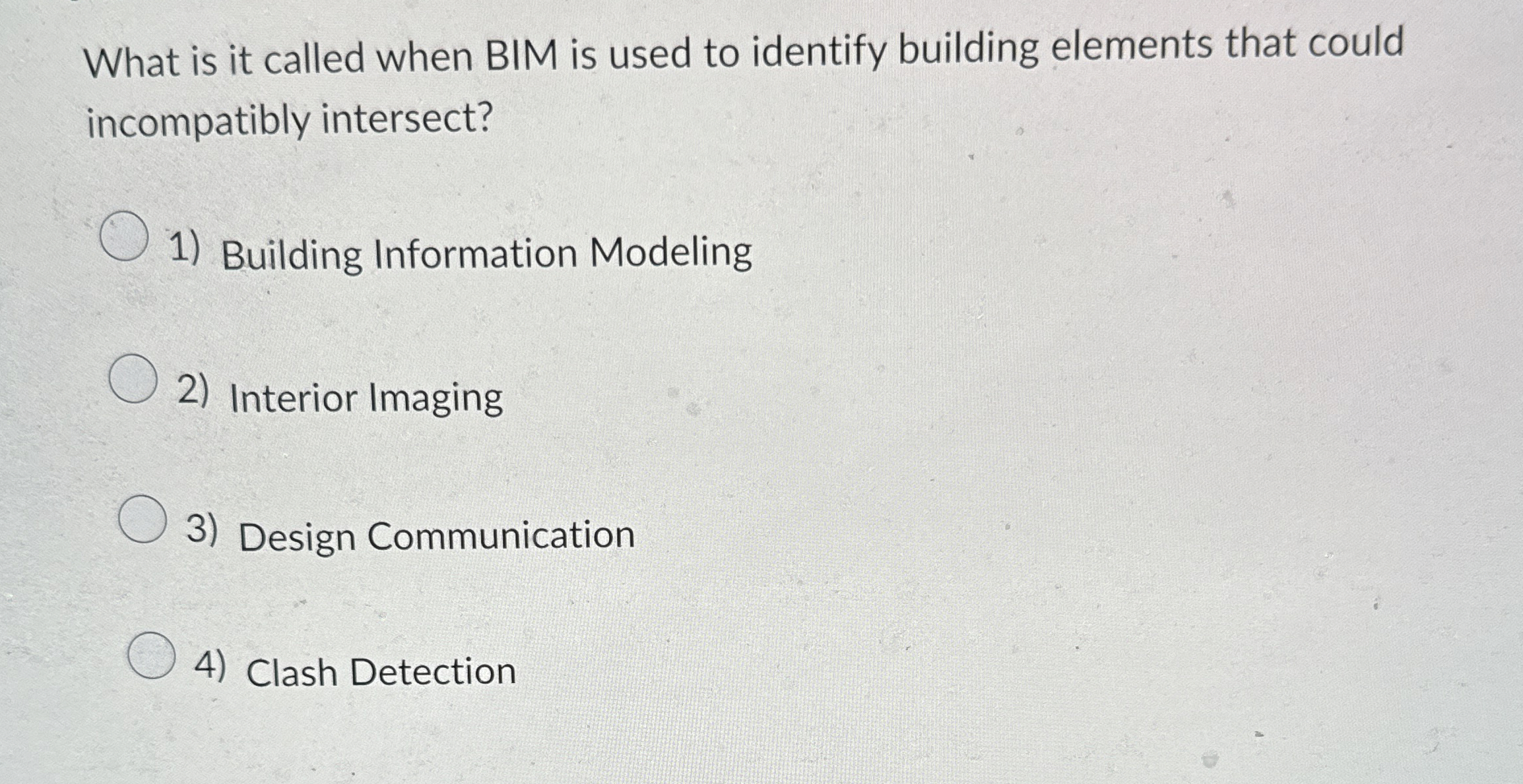 What is it called when BIM is used to identify
