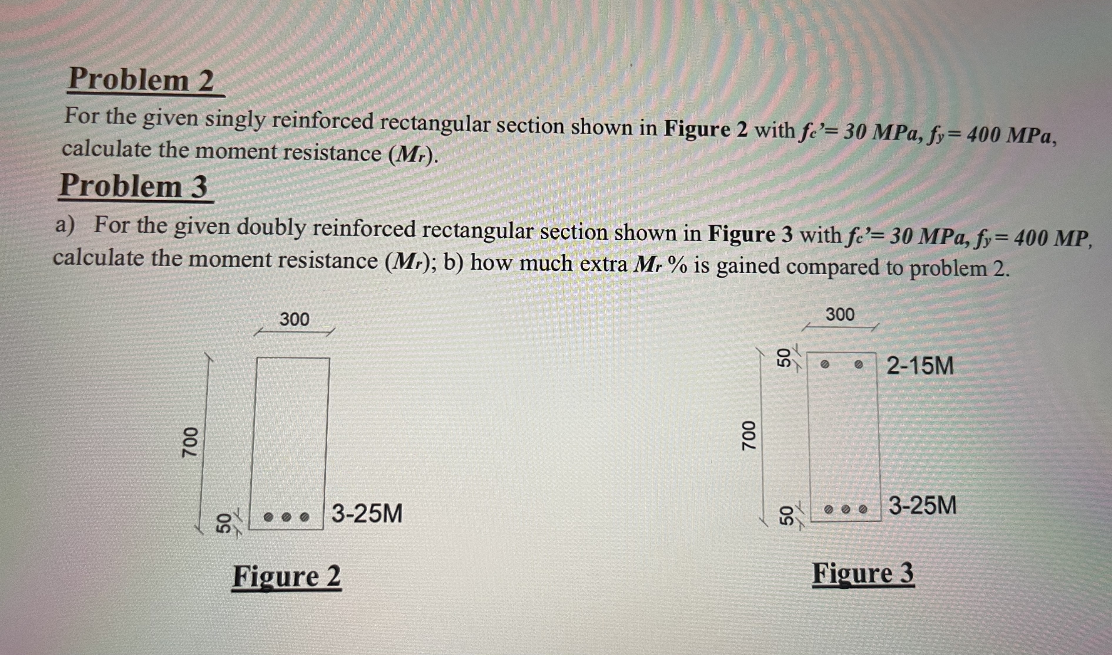 Problem 2 For the given singly reinforced