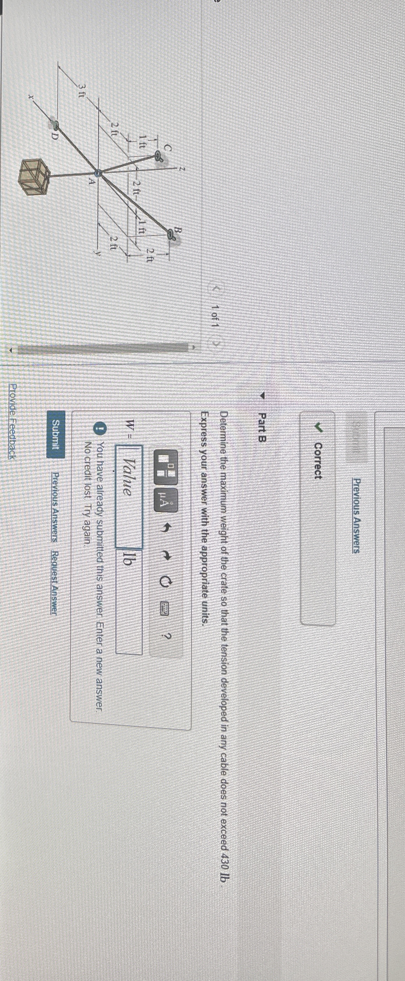 Previous Answers Correct Part B Determine the